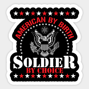 Soldier By Choice Sticker